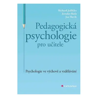 Pedagogická psychologie pro učitele