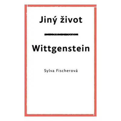 Jiný život Wittgenstein