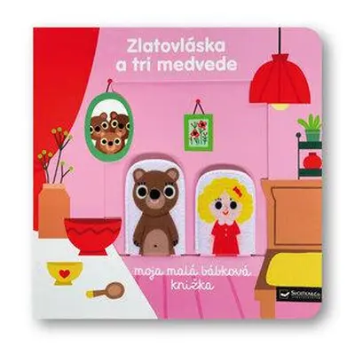 Zlatovláska a tri medvede