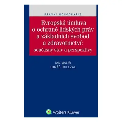 Evropská úmluva o ochraně lidských práv a základních svobod