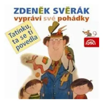 Zdeněk Svěrák vypráví své pohádky