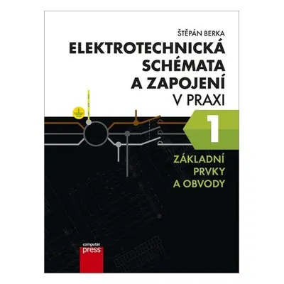 Elektrotechnická schémata a zapojení v praxi