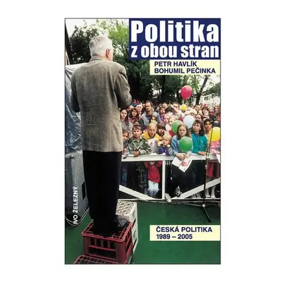 Politika z obou stran