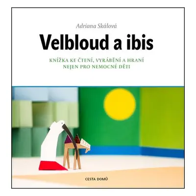 Velbloud a ibis