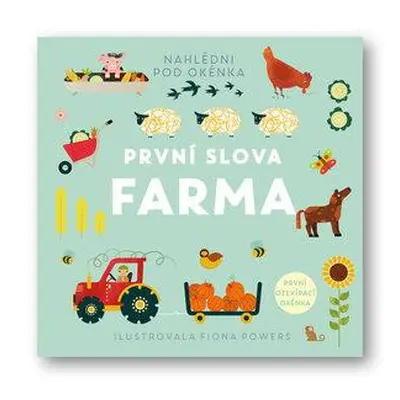 První slova Farma