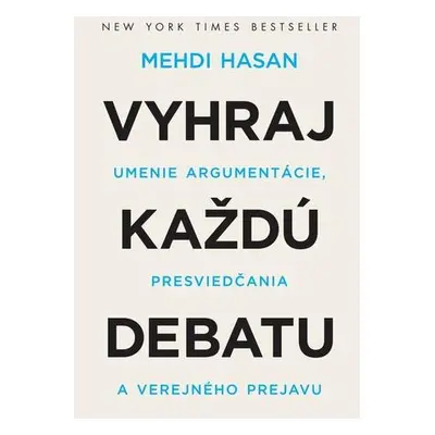 Vyhraj každú debatu