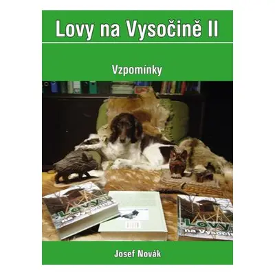 Lovy na Vysočině II