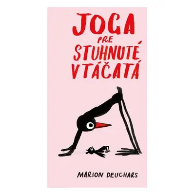 Joga pre stuhnuté vtáčatá