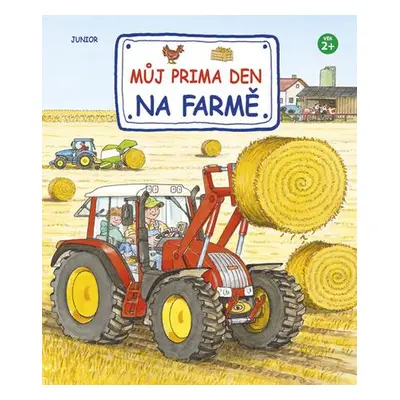 Můj prima den na farmě