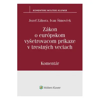 Zákon o európskom vyšetrovacom príkaze v trestných veciach