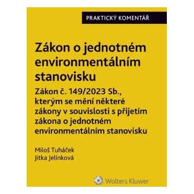 Zákon o jednotném environmentálním stanovisku Praktický komentář