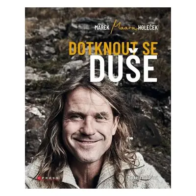 Dotknout se duše - Marek Holeček