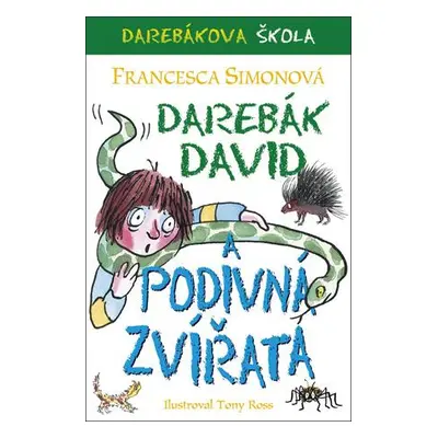 Darebák David a podivná zvířata