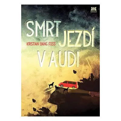 Smrt jezdí v Audi