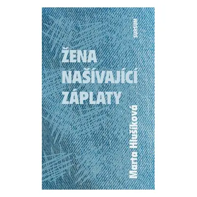 Žena našívající záplaty