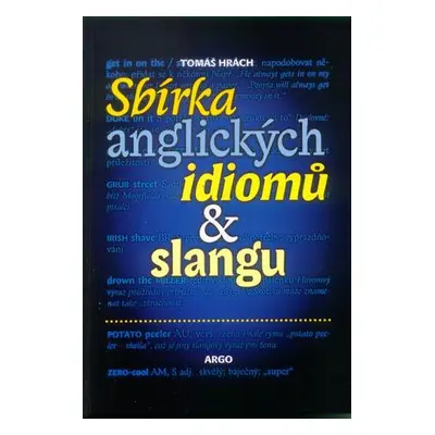 Sbírka anglických idiomů a slangu