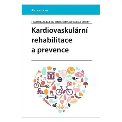 Kardiovaskulární rehabilitace a prevence