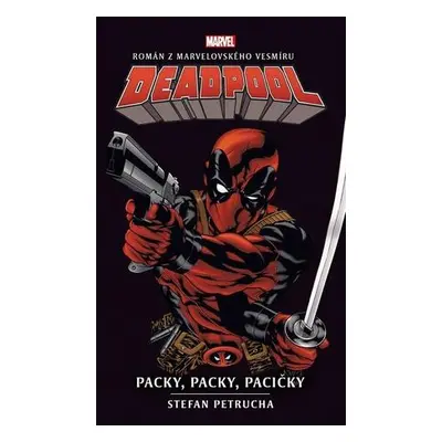 Komiks Deadpool: Packy, packy, pacičky