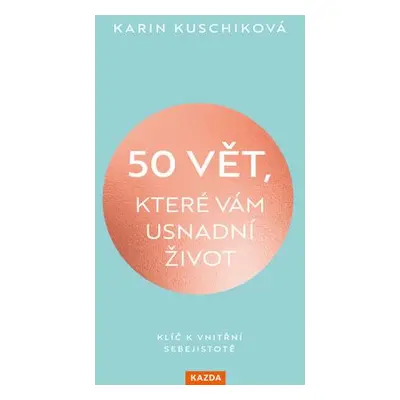 50 vět, které vám usnadní život