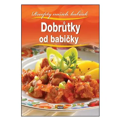 Dobrůtky od babičky