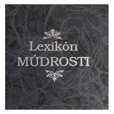 Lexikón múdrosti (nedostupné)