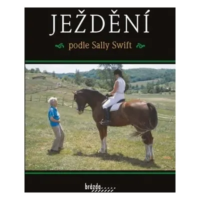 Ježdění podle Sally Swift