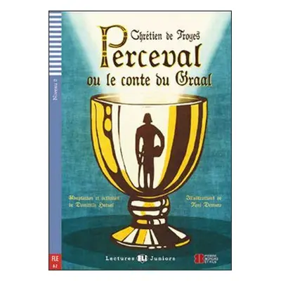 Perceval ou le conte du Graal