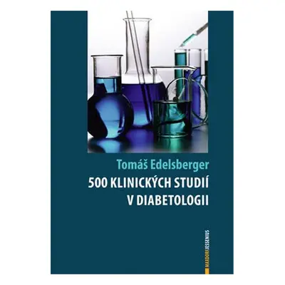 500 klinických studií v diabetologii