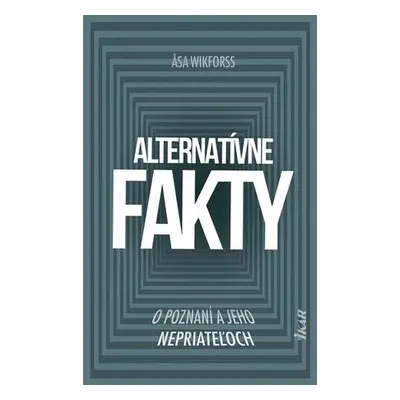 Alternatívne fakty (nedostupné)