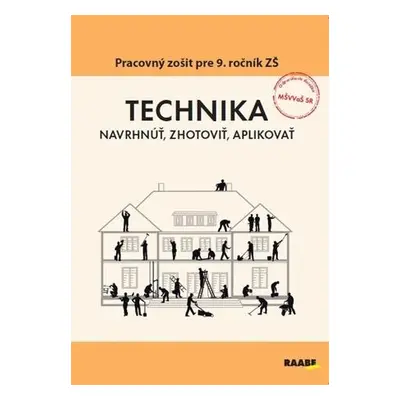 Technika Pracovný zošit pre 9. ročník ZŠ