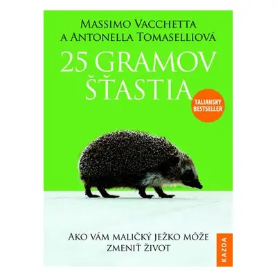 25 gramov šťastia