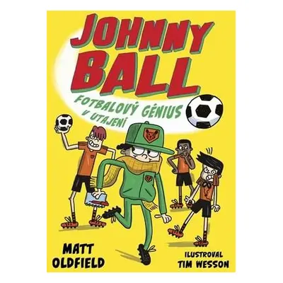 Johnny Ball Fotbalový génius v utajení