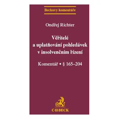 Věřitelé a uplatňování pohledávek v insolvenčním řízení