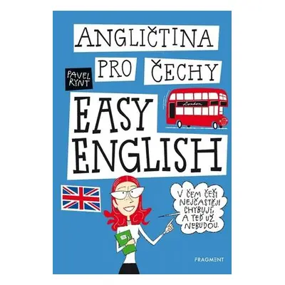 Angličtina pro Čechy EASY ENGLISH