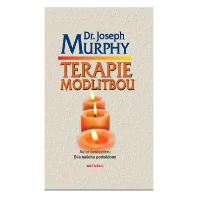 Terapie modlitbou (nedostupné)