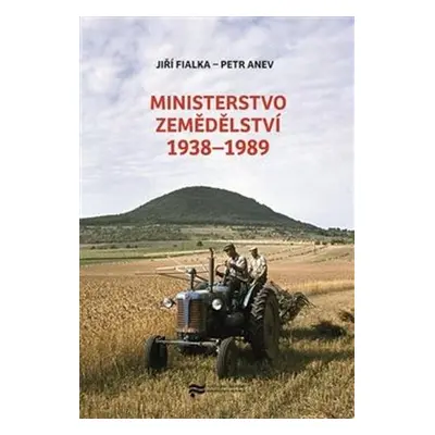 Ministerstvo zemědělství 1938–1989