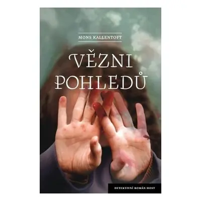 Vězni pohledů