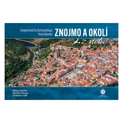 Znojmo a okolí z nebe