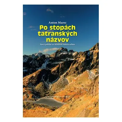 Po stopách tatranských názvov