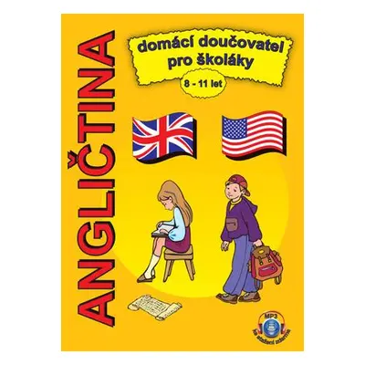 Angličtina Domácí doučovatel pro školáky