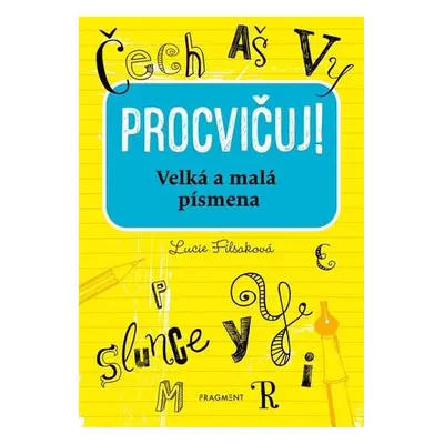 Procvičuj! Velká a malá písmena