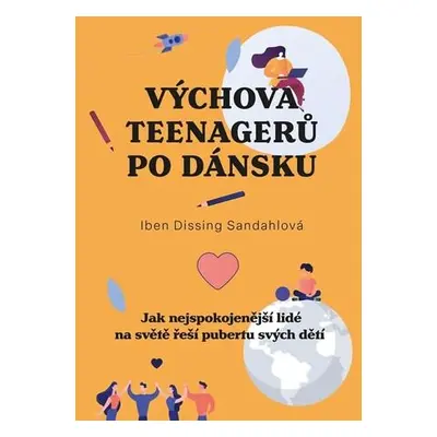 Výchova teenagerů po dánsku