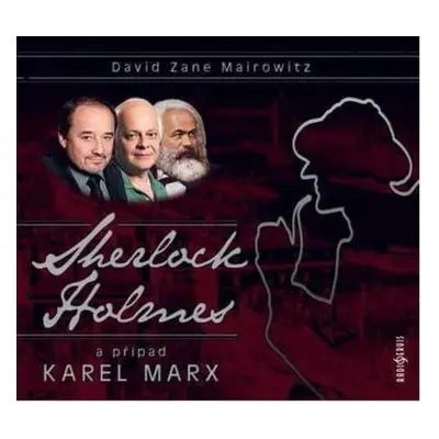 Sherlock Holmes a případ Karel Marx