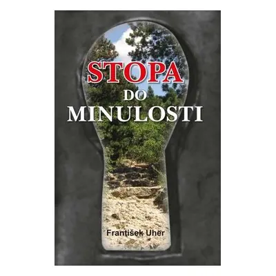 Stopa do minulosti