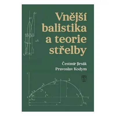 Vnější balistika a teorie střelby