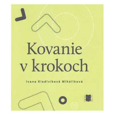 Kovanie v krokoch