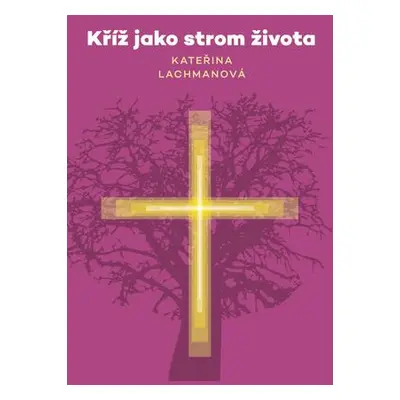 Kříž jako strom života