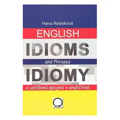 English Idioms and Phrases Idiomy