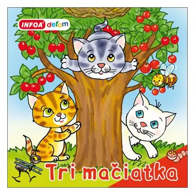 Tri mačiatka