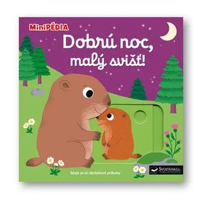 Dobrú noc, malý svišť!